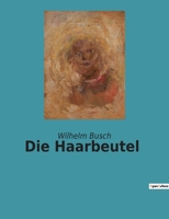 Die Haarbeutel 3744690024 Book Cover