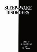 Sleep-Wake Disorders 1489902473 Book Cover