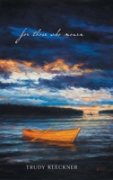 For Those Who Mourn 1038348242 Book Cover