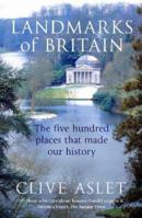 Landmarks of Britain: The Five Hundred Places That Made Our History 0340735112 Book Cover