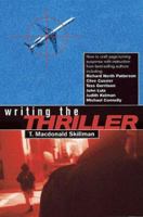 Writing the Thriller 0898799287 Book Cover