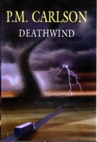 Deathwind (Severn House Large Print) 0727875787 Book Cover