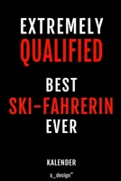 Kalender f�r Ski-Fahrer / Ski-Fahrerin: Immerw�hrender Kalender / 365 Tage Tagebuch / Journal [3 Tage pro Seite] f�r Notizen, Planung / Planungen / Planer, Erinnerungen, Spr�che 1699153426 Book Cover