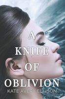 A Knife of Oblivion B0BJH7PCKF Book Cover