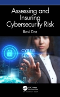 Assessing and Insuring Cybersecurity Risk 0367903075 Book Cover