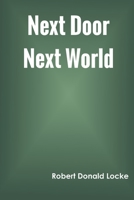 Next Door Next World 935478822X Book Cover