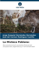La Mixteca Poblana (German Edition) 6207045823 Book Cover