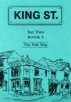 King Street Readers: Pub Trip Set 2, Bk.9 (King St. readers) 1903166195 Book Cover
