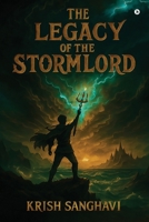 The Legacy of the Stormlord B0FHHMXQPW Book Cover