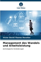 Management des Wandels und Arbeitsleistung (German Edition) 6206651797 Book Cover