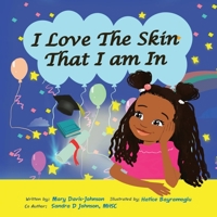 I Love The Skin That I am In 1662850344 Book Cover