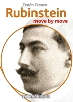 Rubinstein: Move by Move 1781943141 Book Cover