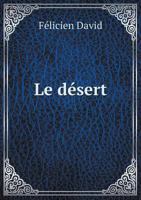 Le désert 5518949561 Book Cover