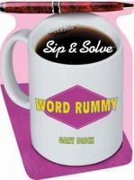 Sip & Solve: Word Rummy (Sip & Solve Series) 1402737750 Book Cover