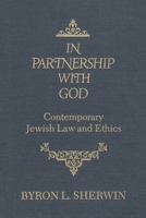 In Partnership With God: Contemporary Jewish Law and Ethics 0815624905 Book Cover