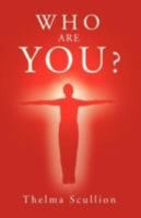 Who Are You ? 1452503397 Book Cover