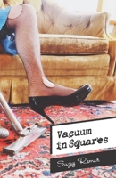 Vacuum in Squares 1948613107 Book Cover