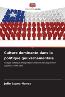Culture dominante dans la politique gouvernementale 620686362X Book Cover