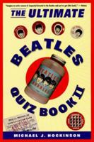 The Ultimate Beatles Quiz Book II 0312264062 Book Cover