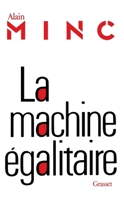 La machine egalitaire 2246384818 Book Cover