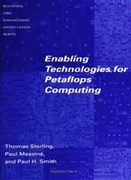 Enabling Technologies for Petaflops Computing 0262691760 Book Cover