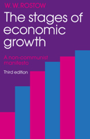 The Stages Of Economic Growth 0521096502 Book Cover