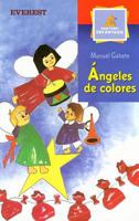 Angeles de Colores: (Retablillo de Navidad) (Montana Encantada) (Spanish Edition) 8424186516 Book Cover