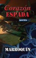 Corazon Y Espada: Special Edition 0692889752 Book Cover
