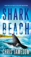 Shark Beach 1250296161 Book Cover