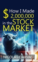 How I Made 2,000,000 in the Stock Market 9363143058 Book Cover