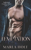 Temptation (The Lightning Crashes Duet) 1735926426 Book Cover