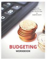 Budgeting Workbook: budgeting workbook, budgeting planner, bugeting tracker, monthly bill planner, organizer finance monthly monthly bill planner, organizer folder monthly bill planner organizer 167113978X Book Cover