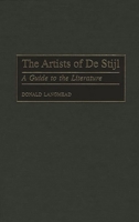 The Artists of De Stijl: A Guide to the Literature (Art Reference Collection) 0313305528 Book Cover