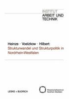 Strukturwandel Und Strukturpolitik in Nordrhein-Westfalen: Entwicklungstrends Und Forschungsperspektiven 3322999955 Book Cover