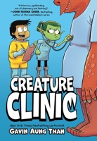 Creature Clinic 1250847583 Book Cover