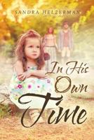 In His Own Time 1640793682 Book Cover