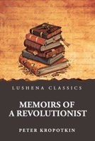 Memoirs of a Revolutionist B0GCCFSZ7C Book Cover