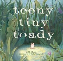 Teeny Tiny Toady 1454914548 Book Cover