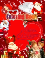 Merry Christmas Coloring Book: 50 Wonderful Pages to Color with Santa Claus, Reindeer, Snowmen & More! Easy & Big Coloring Books for Preschoolers, 1711239739 Book Cover