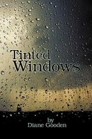 Tinted Windows 1438934157 Book Cover