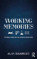 Working Memories: Postmen, Divers and the Cognitive Revolution 1138646350 Book Cover