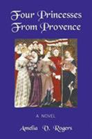 Four Princesses from Provence 1635247799 Book Cover