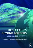 Media Ethics Beyond Borders: A Global Perspective 0415878888 Book Cover