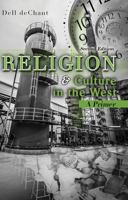 Religion & Culture in the West: A Primer 0757553273 Book Cover