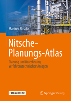 Nitsche-Planungs-Atlas: Planung und Berechnung verfahrenstechnischer Anlagen 3662589540 Book Cover