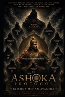 THE ASHOKA PROTOCOL:: Book - 1: The Introduction B0H222WF1D Book Cover
