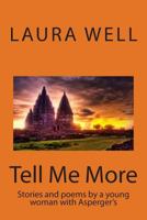 Tell Me More 1494808323 Book Cover