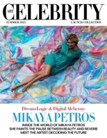 Art Celebrity Launch Collection Summer 2025 - Mikaya Petros: Inside the World of Mikaya Petros She Paints the Pause between Reality and Reverie. Meet the Artist Decoding the Future 9698592865 Book Cover