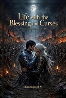 Life with the Blessings and Curses Volume 5: The End of an Era B0HCLS8XMV Book Cover