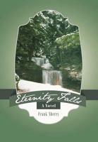 Eternity Falls 1475962045 Book Cover
